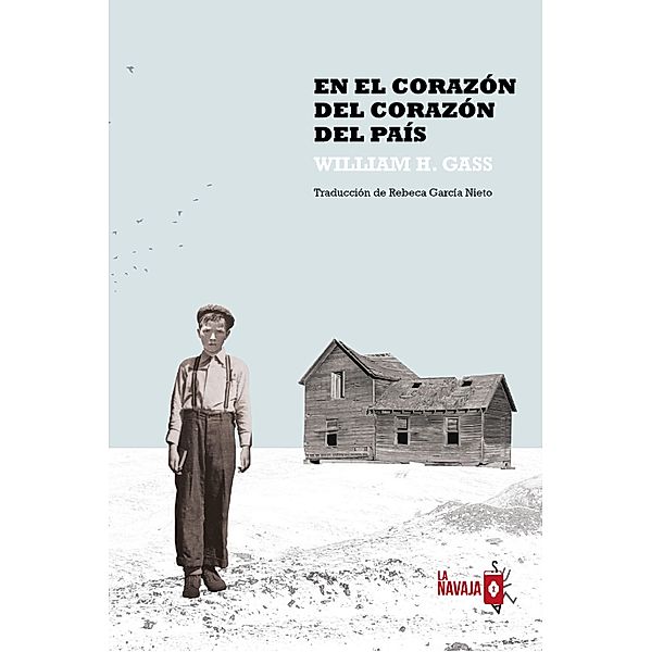 En el corazón del corazón del país, William H. Gass