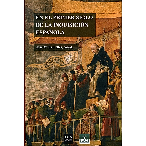 En el primer siglo de la Inquisición española / Fora de Col·lecció, Aavv