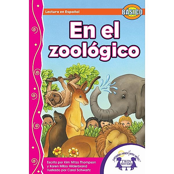 En el zoológico, Karen Mitzo Hilderbrand, Kim Mitzo Thompson