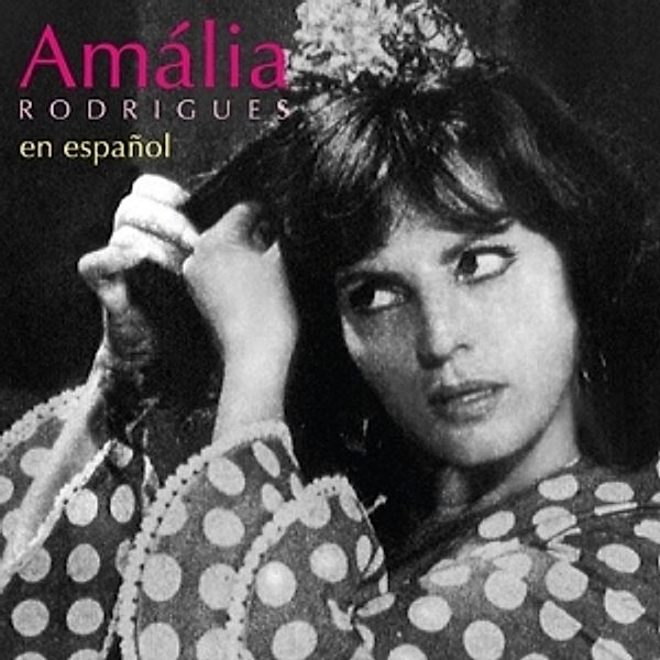 En Espanol, Amália Rodrigues