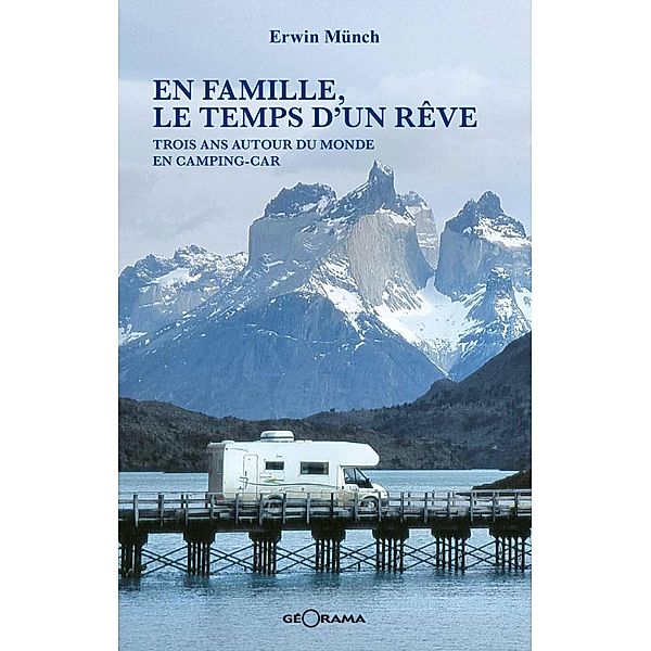 En famille, le temps d'un rêve, Erwin Münch