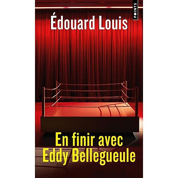 En finir avec Eddy Bellegueule, Édouard Louis