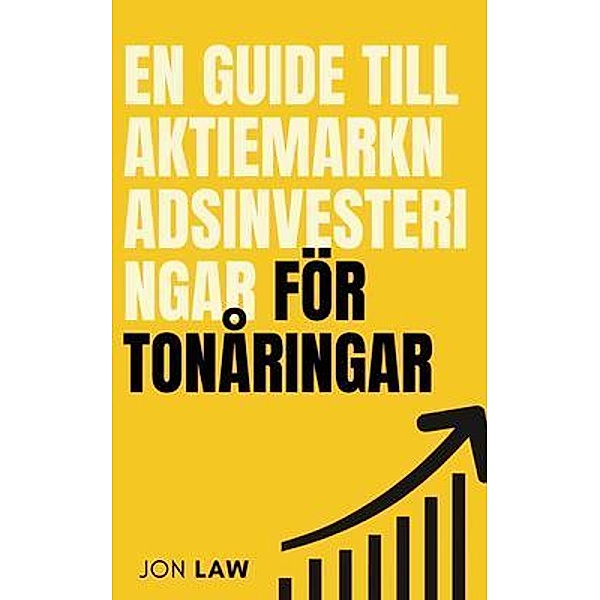 En guide till aktiemarknadsinvesteringar för tonåringar, Jon Law