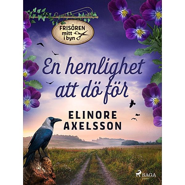 En hemlighet att dö för / Frisören mitt i byn, Elinore Axelsson