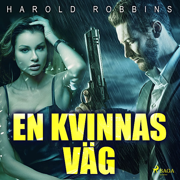 En kvinnas väg, Harold Robbins