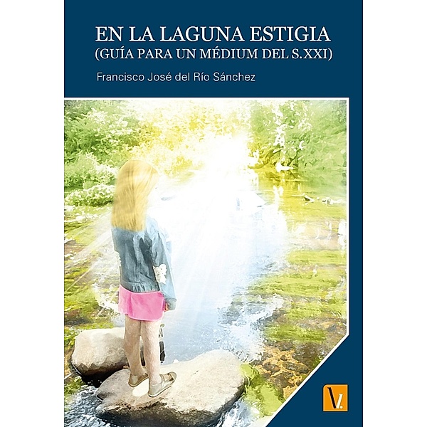 En la laguna Estigia / Colección Impulso Bd.86, Francisco José del Río Sánchez