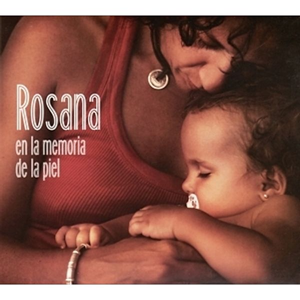En La Memoria De La Piel, Rosana