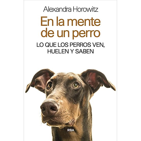 En la mente de un perro, Alexandra Horowitz