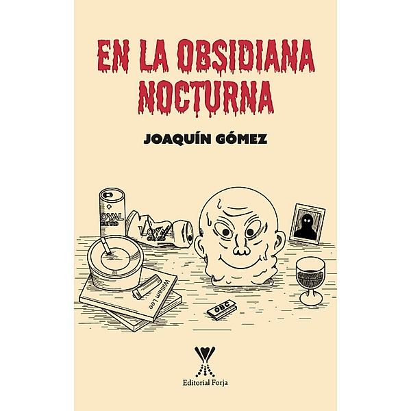 En la obsidiana nocturna, Joaquín Elías Gómez Osorio