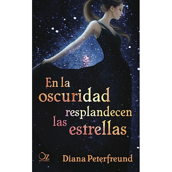 En la oscuridad resplandecen las estrellas, Diana Peterfreund