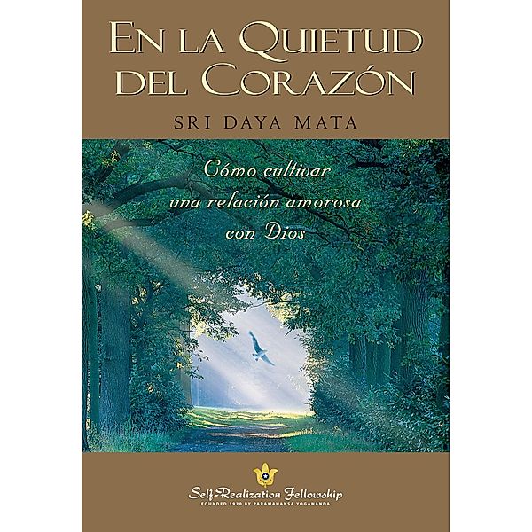 En la quietud del corazón, Sri Daya Mata