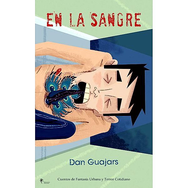 En la Sangre (Guajars, #2013) / Guajars, Dan Guajars