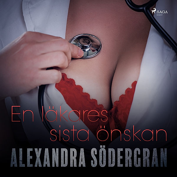 En läkares sista önskan, Alexandra Södergran