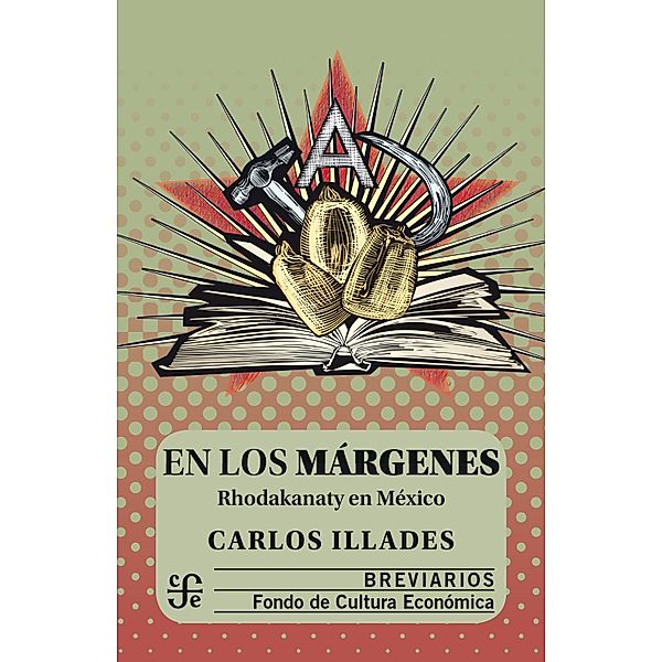 En los márgenes / Breviarios, Carlos Illades