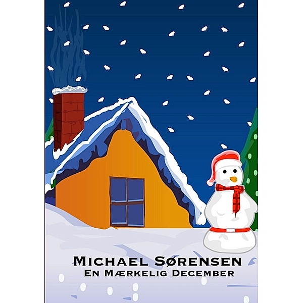 En Mærkelig December, Michael Sørensen