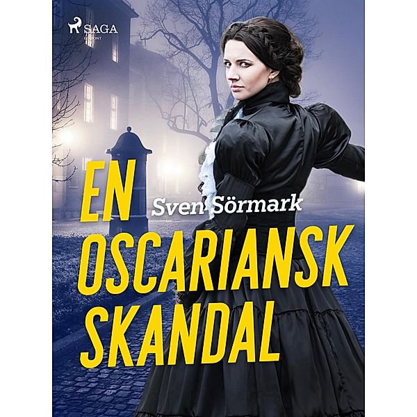 En oscariansk skandal, Sven Sörmark