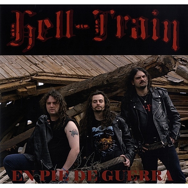 En Pie De Guerra (Vinyl), Hell-Train