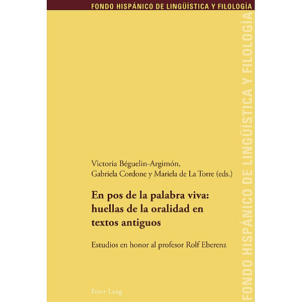 En pos de la palabra viva: huellas de la oralidad en textos antiguos