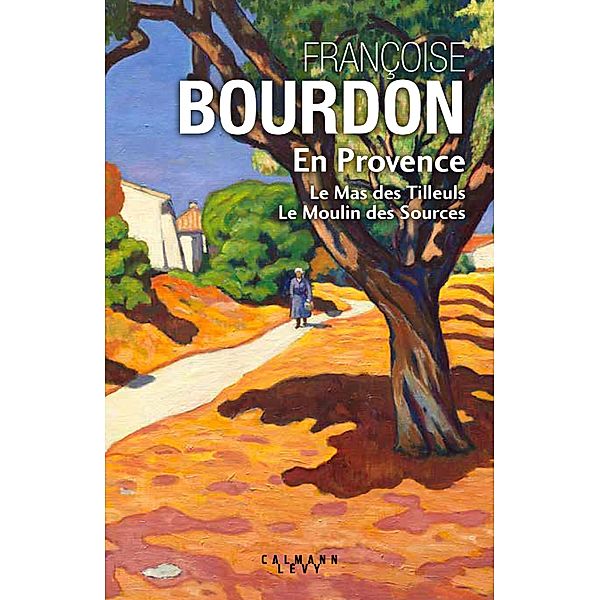 En Provence (collector) / Cal-Lévy-Territoires, Françoise Bourdon