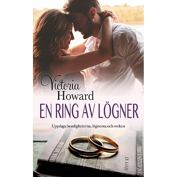 En Ring av Lögner, Victoria Howard