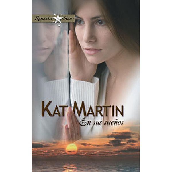 En sus sueños / Romantic Stars, Kat Martin