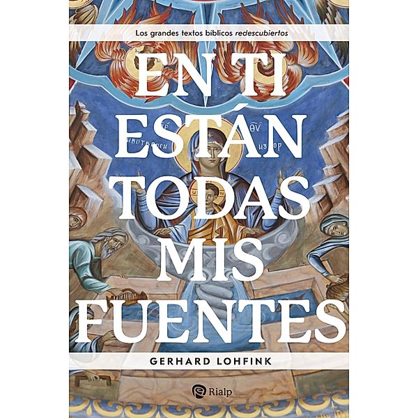 En Ti están todas mis fuentes / Religión. Fuera de Colección, Gerhard Lohfink