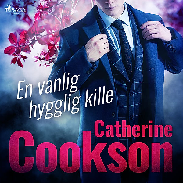 En vanlig hygglig kille, Catherine Cookson