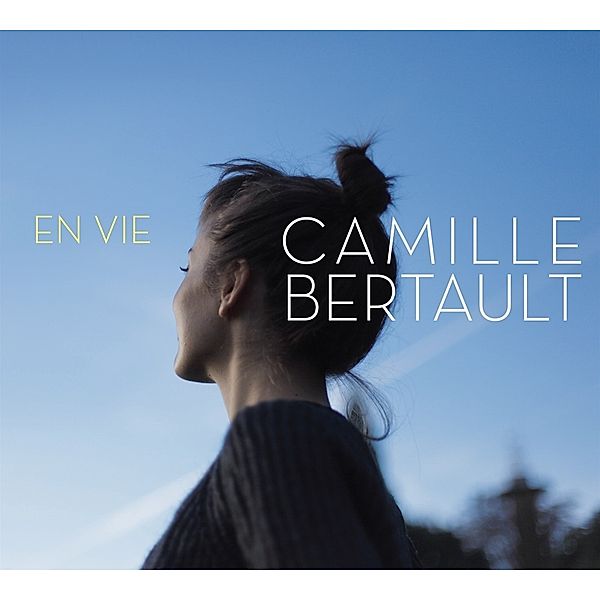 En Vie, Camille Bertault