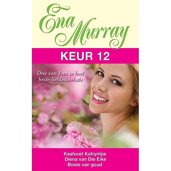 Ena Murray Keur 12, Ena Murray