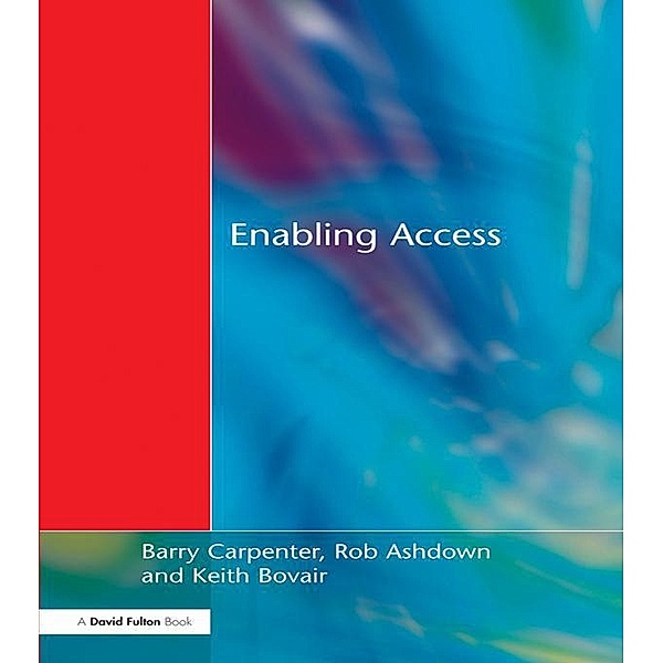 Enabling Access, Barry Carpenter, Chris Stevens, Keith Bovair, Rob Ashdown