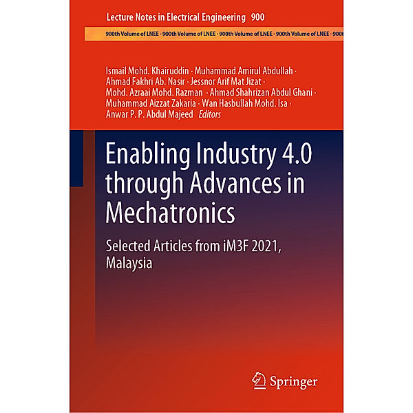 Enabling Industry 4.0 through Advances in Mechatronics