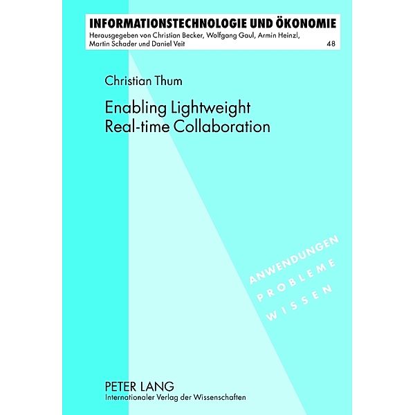 Enabling Lightweight Real-time Collaboration, Christian Thum