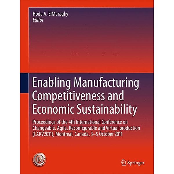 Enabling Manufacturing Competitiveness and Economic Sustainability