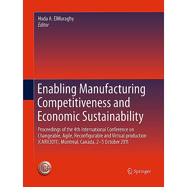 Enabling Manufacturing Competitiveness and Economic Sustainability