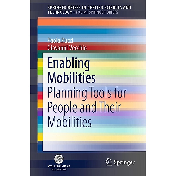 Enabling Mobilities / SpringerBriefs in Applied Sciences and Technology, Paola Pucci, Giovanni Vecchio