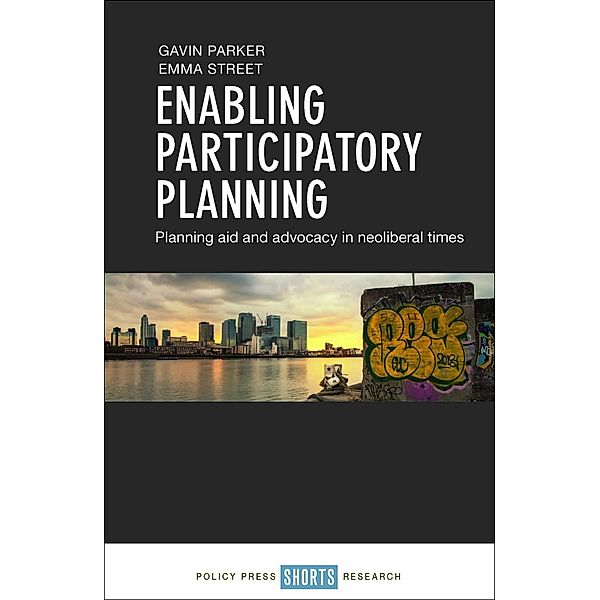 Enabling Participatory Planning, Gavin Parker, Emma Street
