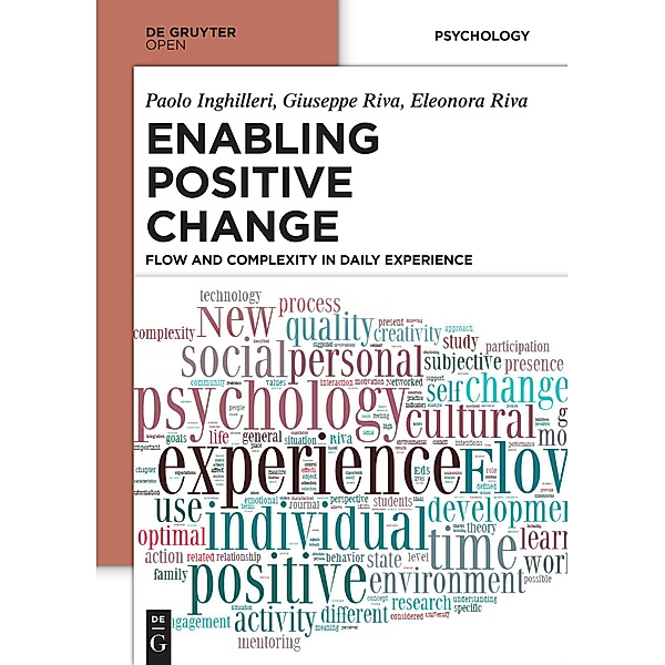 Enabling Positive Change, Paolo Inghilleri, Giuseppe Riva, Eleonora Riva
