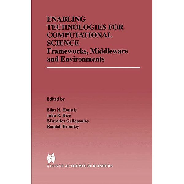 Enabling Technologies for Computational Science