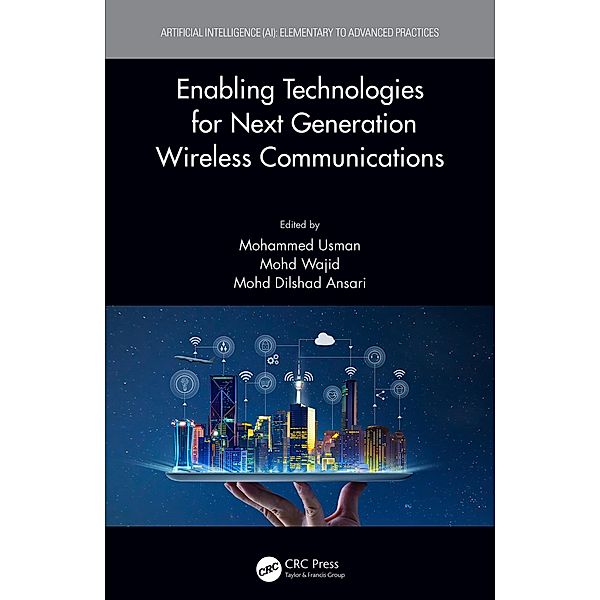 Enabling Technologies for Next Generation Wireless Communications