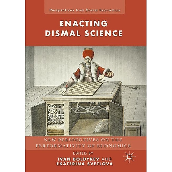 Enacting Dismal Science