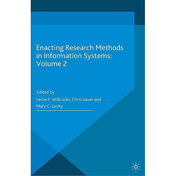 Enacting Research Methods in Information Systems: Volume 2 / Progress in Mathematics