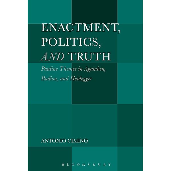 Enactment, Politics, and Truth, Antonio Cimino