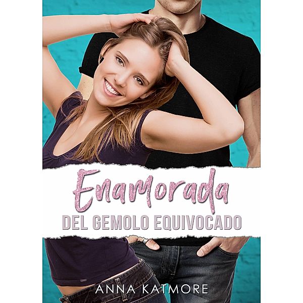 Enamorada del Gemelo Equivocado (Equipo Grover Beach, #4) / Equipo Grover Beach, Anna Katmore