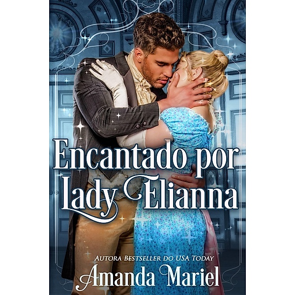 Encantado por Lady Elianna / Brook Ridge Press, Amanda Mariel
