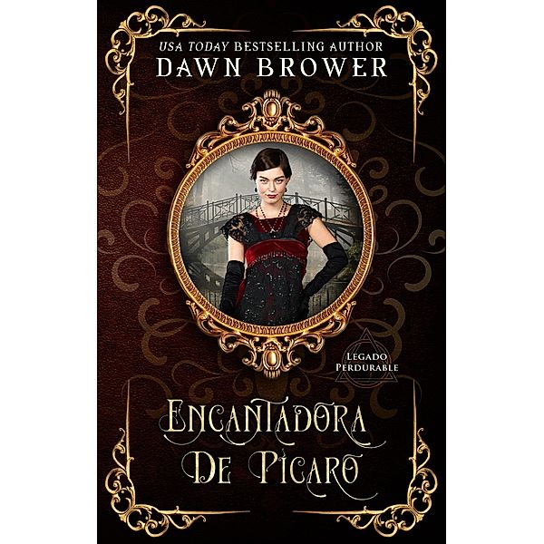 Encantadora De Picaro, Dawn Brower