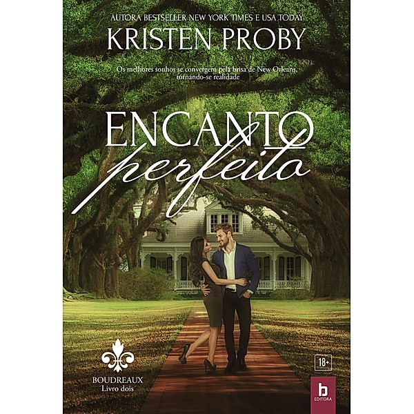 Encanto Perfeito / Boudreaux Bd.2, Kristen Proby