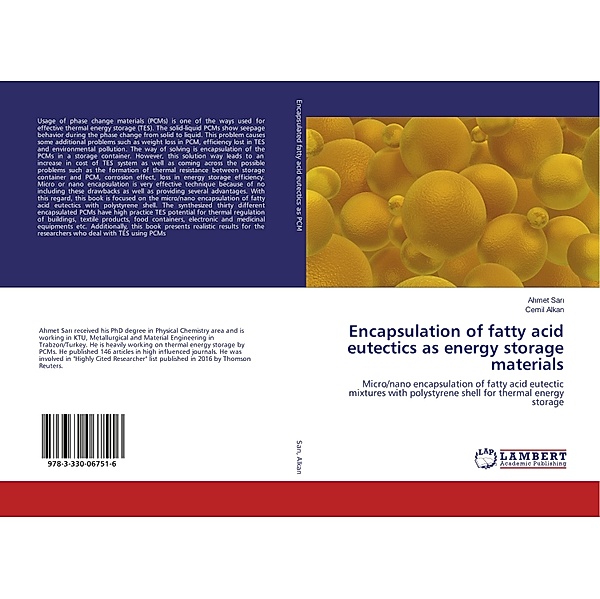 Encapsulation of fatty acid eutectics as energy storage materials, Ahmet Sari, Cemil Alkan
