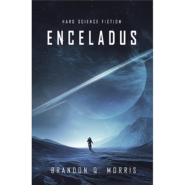 Enceladus, Brandon Q. Morris