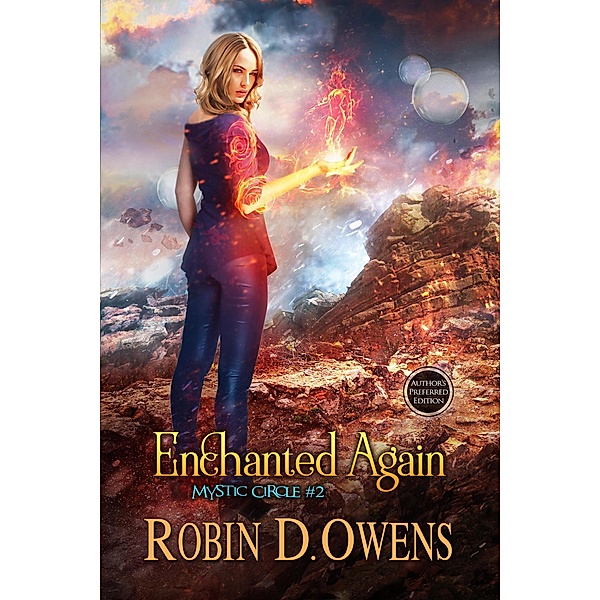 Enchanted Again (Mystic Circle (Enchanted) Series, #2) / Mystic Circle (Enchanted) Series, Robin D. Owens