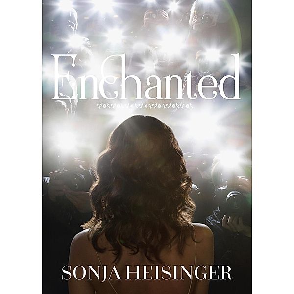 Enchanted (ANTHOLOGY: Love Stories Inspired by Country Music, #3) / ANTHOLOGY: Love Stories Inspired by Country Music, Sonja Heisinger